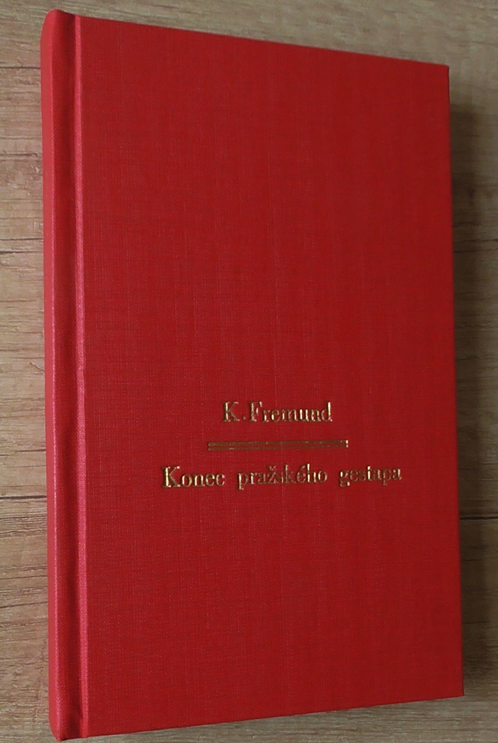 Konec pražského gestapa