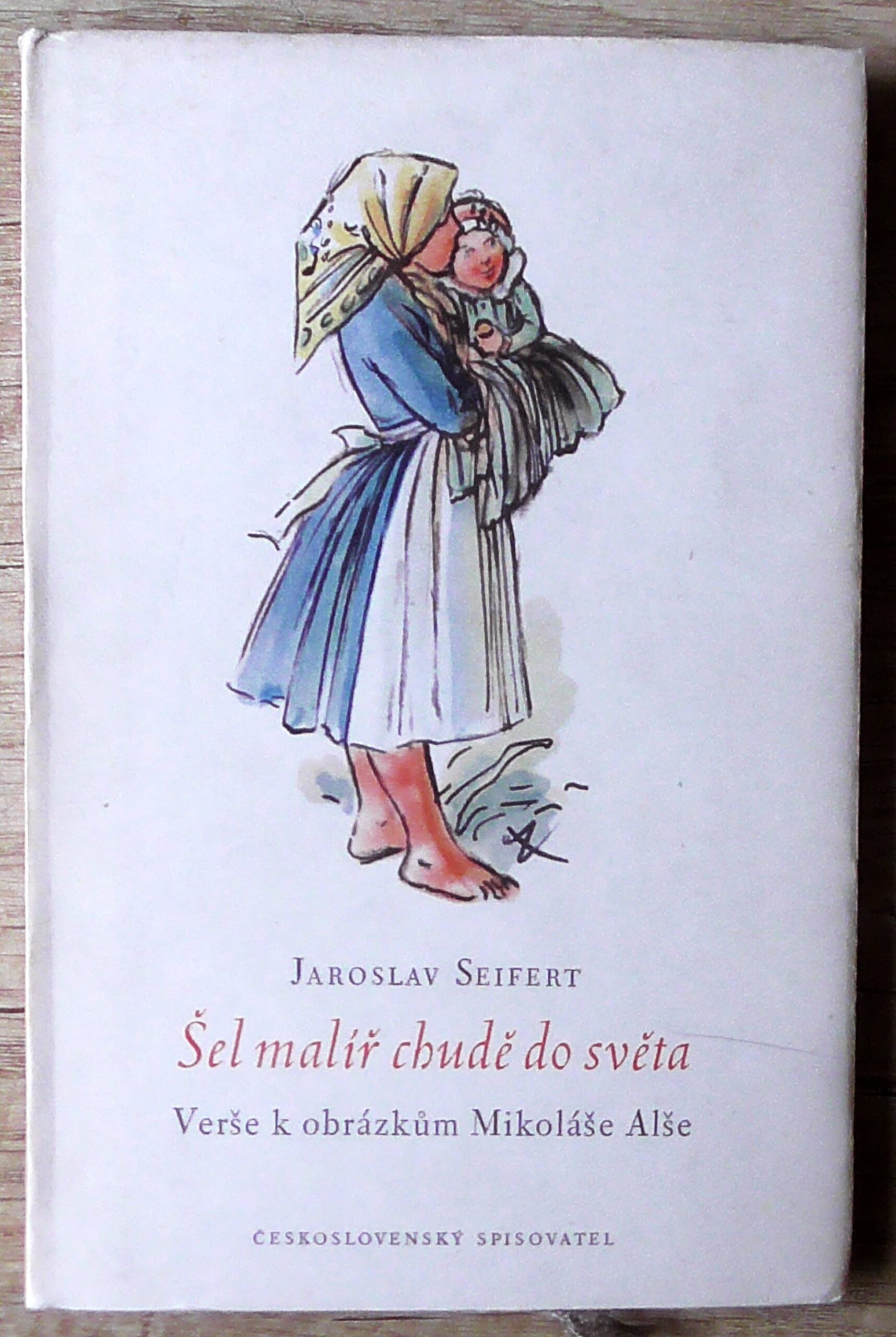 Šel malíř chudě do světa