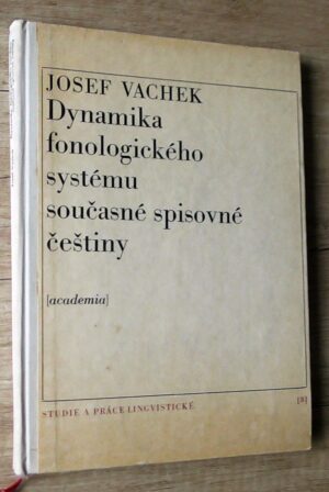 Dynamika fonologického systému současné spisovné češtiny