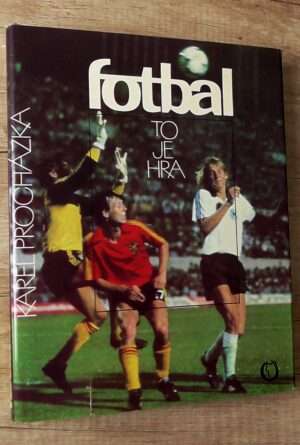 Fotbal to je hra