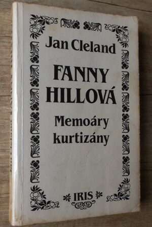 Fanny Hillová - memoáry kurtizány