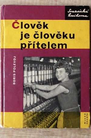 Člověk je člověku přítelem