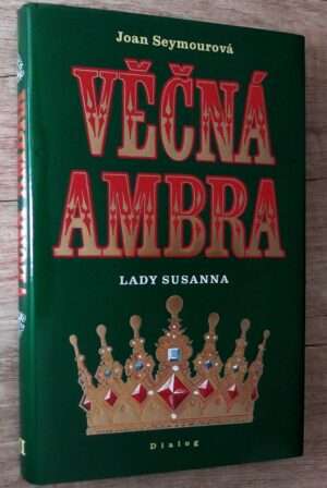 Věčná Ambra III. - Lady Susanna
